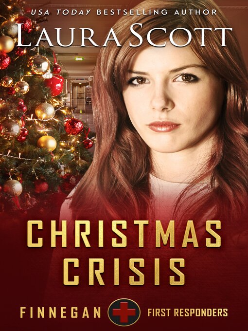 Title details for Christmas Crisis by Laura Scott - Available